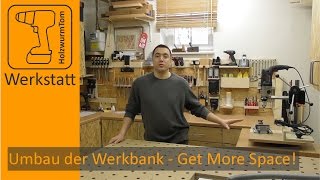 Umbau der Werkbank - Get More Space! (with english subtitle)