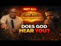 Does God Ignore Some Prayers? | John 9:31 | Apostle T. F. Chiwenga