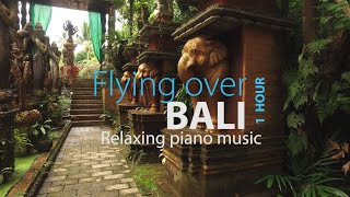 FLYING OVER BALI  [Relaxing Music] With Beautiful Nature Videos