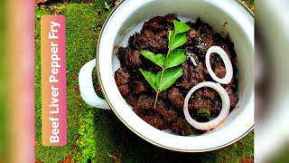 പച്ച കുരുമുളകിട്ട ലിവർ പെപ്പർ ഫ്രൈ | Beef Liver Pepper Fry|Kottayam style liver pepper fry