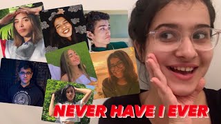 Never Have I Ever ft. Your FAVOURITE Influencers!❤️