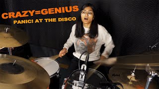 Panic! At The Disco - Crazy = Genius - Neha Sunkum Drum Cover