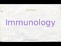 How to pronounce immunology