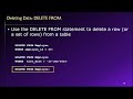 Topic 03, Part 08 - Deleting Data using the SQL DELETE FROM Statement