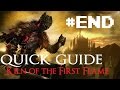 DARK SOUL 3 - Quick Walkthrough : Kiln of the First Flame - Link The First Flame Ending