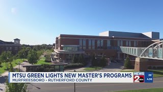 MTSU green lights new master's programs