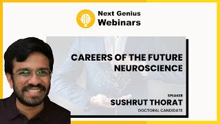 Neuroscience - Career of the Future