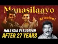 AI Voice of Malaysia Vasudevan | Manasilaayo | Rajinikanth | Anirudh Ravichandran | Vettaiyan |