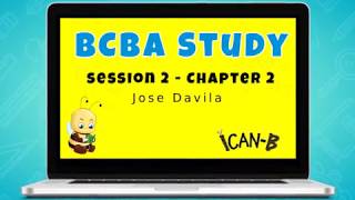 BCBA Study - Chapter 2 - Jose Davila