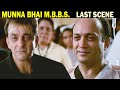 अपुन डॉक्टर नहीं गली का गुंडा है | Sanjay Dutt Best Scene | Munna Bhai M.B.B.S. Last Scene
