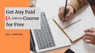 How To Get Any Paid Udemy Course For Free | 2021 Updated.