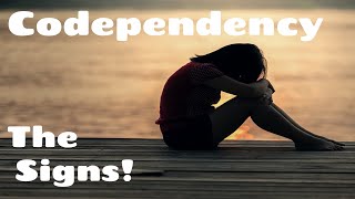 8 Signs You May Be Codependent!