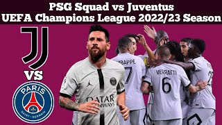 PSG Squad vs Juventus ► UEFA Champions League 2022/23 Season ● HD