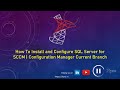 How to Install and Configure SQL Server for SCCM -Part 4