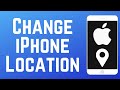 How to Change Your Location on iPhone in 2026 (Full Guide)