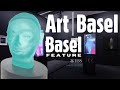 ART BASEL 2023 HIGHLIGHTS RUNDGANG + FEATURE SECTION