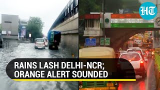 Watch: Heavy rains lash Delhi-NCR; IMD issues orange alert amid waterlogging, traffic snarls