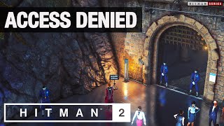 HITMAN 2 Isle of Sgàil - "Access Denied" Challenge