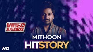 Mithoon HitStory - Video Jukebox | Best of Mithoon | Aksar 2 | Shab | Loveshhuda