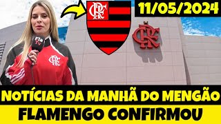 Notícias Do Flamengo Hoje: (11/05/2024) | Edição 1 (Manhã)