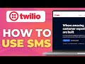 How To Use Twilio For Sms