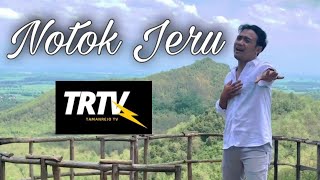 TRTV - Notok Jeru ( Music Vidio)
