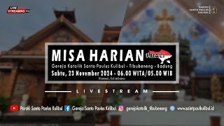 【LIVE】Misa Harian | Sabtu, 23 November 2024 - 06.00 WITA / 05.00 WIB