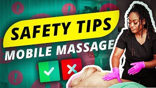 Mobile Massage Safety Tips | Safety Guide for Massage Therapists