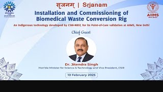 Biomedical Waste Conversion Rig, at AIIMS, New Delhi.