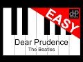 Dear Prudence - The Beatles Easy Mode