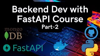 Python API Development With FastAPI - Comprehensive Course for Beginners P-2