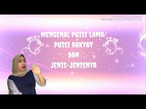 Puisi Lama/Puisi Rakyat (Jenis-jenisnya Beserta Contoh). - YouTube