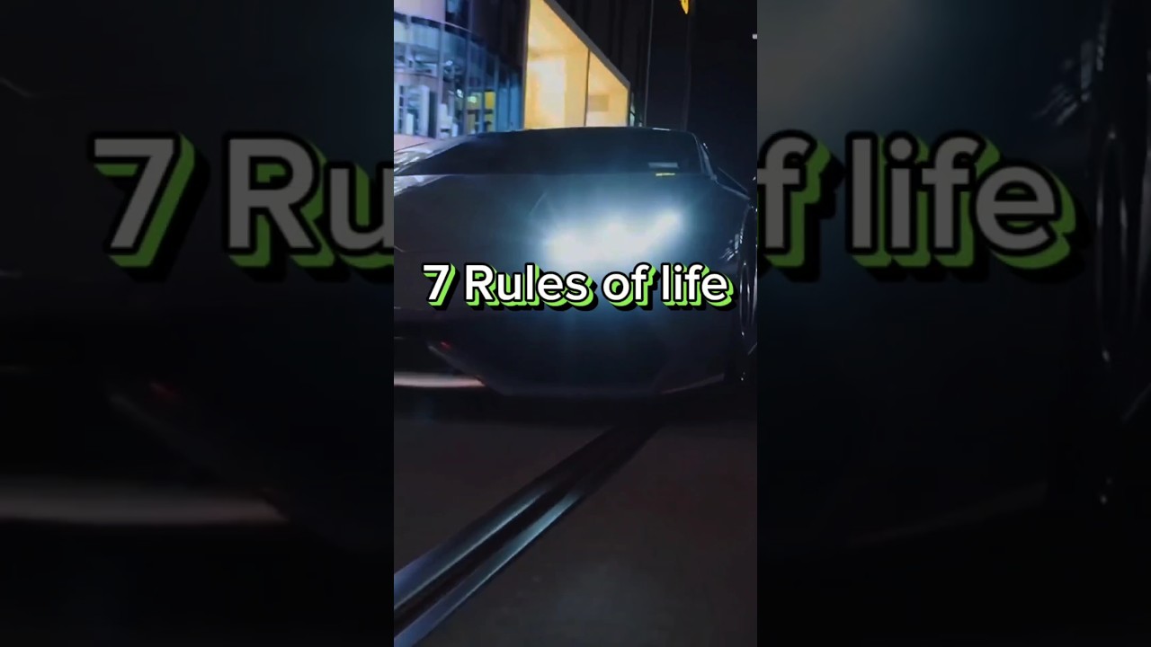 7 Rules 9f Life New Motivational Video 2024 2024 New Shorts