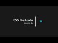 Bouncing Ball Pre-Loader | HTML & CSS