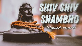 Shiv Shiv Shambho || Har Har Shambhu ||Mahadev songs || #harharmahadev #mahadev  #namonamosankara
