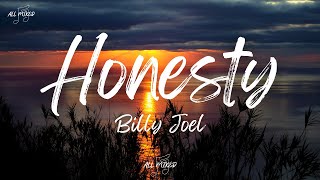 Billy Joel - Honesty (Lyrics)