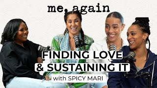 Finding Love and How to Sustain it with Your Partner with Spicy Mari & Summer Th