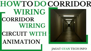 corridor wiring diagram | galiyare ki wiring kaise karen |🤔