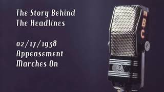 NBC's "The Story Behind The Headlines" (1930s & 1940s Radio News)