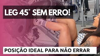 LEG PRESS 45° | Aprenda a melhor posição dos pés para executar