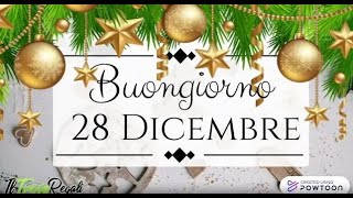 ☕Buongiorno e Buon Sabato 28 Dicembre 2024⛄❄️