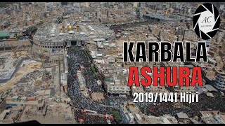 ASHURA in Karbala | 10 Muharram | 1441 Hijri / 2019 | Karbala Ashura | Karbala 10 Muharram 2019