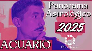 Acuario 2025 Panorama Astrológico #acuario #2025 #karma #destino