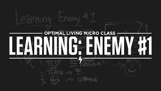 Micro Class: Learning: Enemy #1