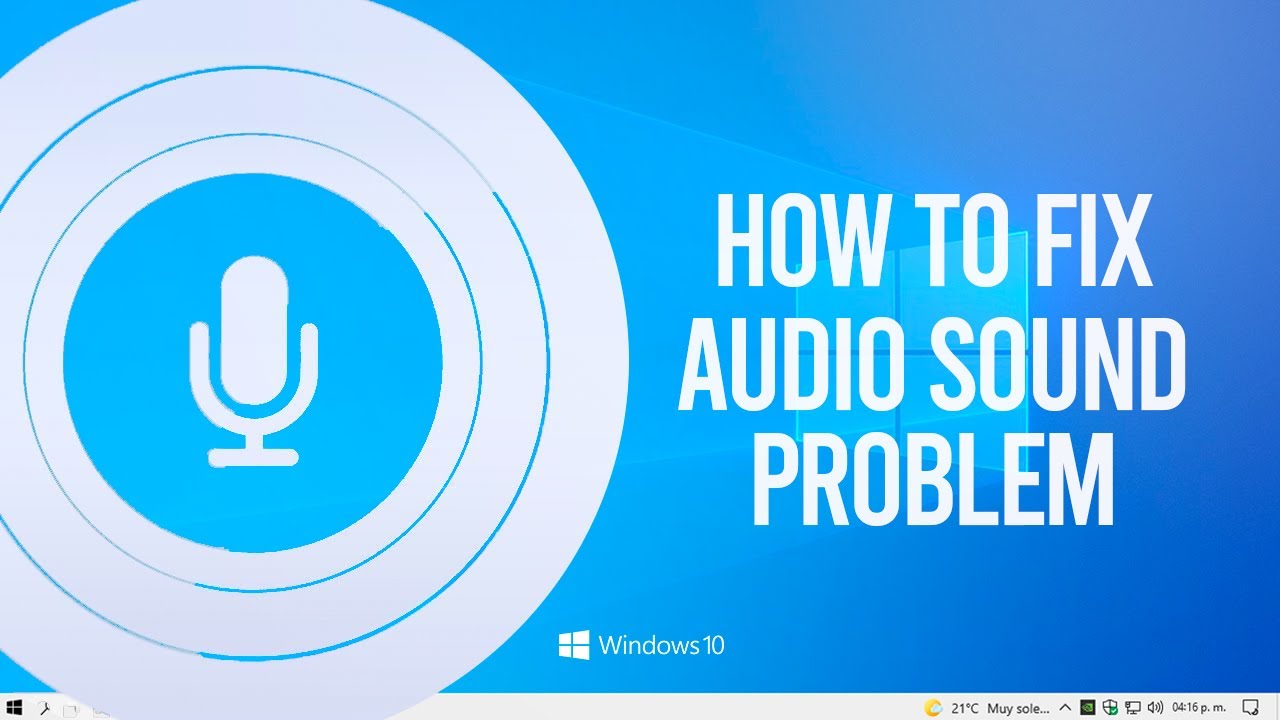 How To Fix Audio Sound Problem In Windows 10 - YouTube