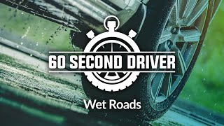 60-Second Driver - Wet Roads