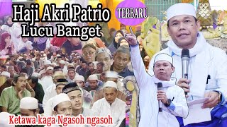 VIDEO FULL CERAMAH Aji Akri Patrio,Terbaru ...Lucu banget...Ketawa Kaga Ngasoh Ngasoh...