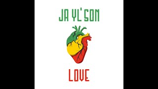 Ja Yl' Son- Love (Prod.Blow Records Riddim's)