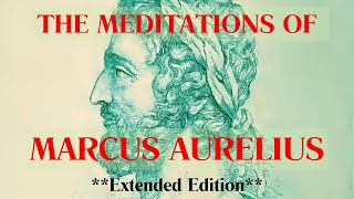 The Meditations Of Marcus Aurelius - Audiobooks Full Length -  Life and Thoughts of Marcus Aurelius