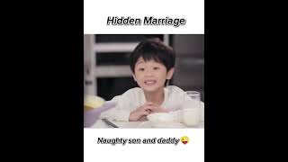 Naughty Son and Daddy : Hidden Marriage||Kdrama Shorts #kdrama #shorts #viral #hiddenmirrage